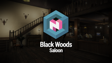 Load image into Gallery viewer, Black Woods Saloon
